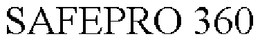 SAFEPRO 360 trademark