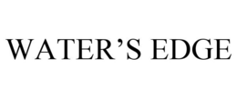 WATER'S EDGE trademark