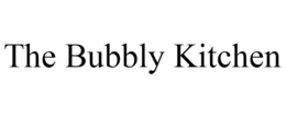 THE BUBBLY KITCHEN trademark