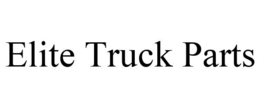 ELITE TRUCK PARTS trademark