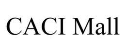 CACI MALL trademark