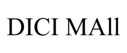DICI MALL trademark