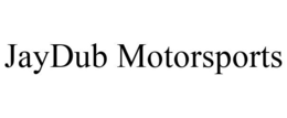 JAYDUB MOTORSPORTS trademark
