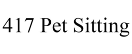 417 PET SITTING trademark