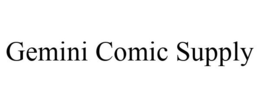 GEMINI COMIC SUPPLY trademark