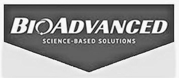 BIOADVANCED SCIENCE-BASED SOLUTIONS trademark