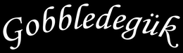 GOBBLEDEGÜK trademark