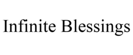 INFINITE BLESSINGS trademark
