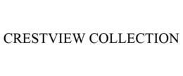CRESTVIEW COLLECTION trademark