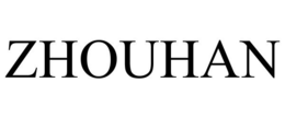 ZHOUHAN trademark