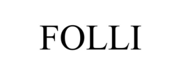 FOLLI trademark