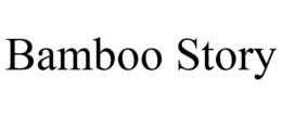 BAMBOO STORY trademark