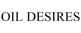 OIL DESIRES trademark
