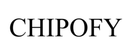 CHIPOFY trademark