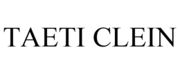TAETI CLEIN trademark
