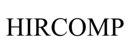 HIRCOMP trademark