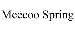 MEECOO SPRING trademark