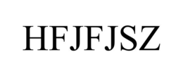 HFJFJSZ trademark