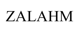 ZALAHM trademark