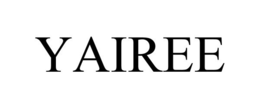YAIREE trademark