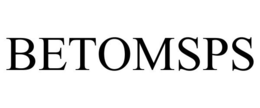 BETOMSPS trademark