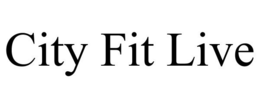 CITY FIT LIVE trademark