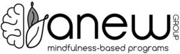 ANEW GROUP MINDFULNESS-BASED PROGRAMS trademark