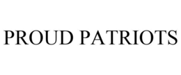 PROUD PATRIOTS trademark