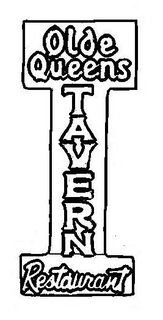 OLDE QUEENS TAVERN RESTAURANT trademark