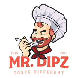 ESTD 2013 MR. DIPZ TASTE DIFFERENT trademark