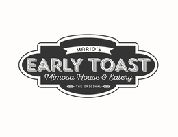 MARIO'S EARLY TOAST MIMOSA HOUSE & EATERY THE ORIGINAL trademark