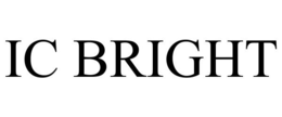 IC BRIGHT trademark