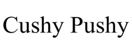 CUSHY PUSHY trademark