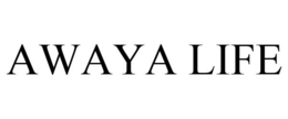 AWAYA LIFE trademark