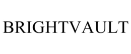 BRIGHTVAULT trademark