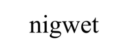 NIGWET trademark
