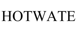 HOTWATE trademark