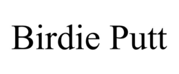 BIRDIE PUTT trademark