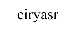 CIRYASR trademark
