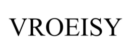 VROEISY trademark