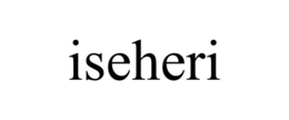 ISEHERI trademark