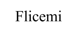 FLICEMI trademark