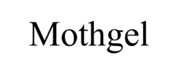 MOTHGEL trademark