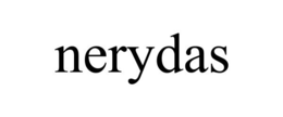 NERYDAS trademark