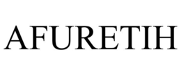 AFURETIH trademark