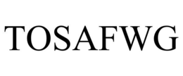 TOSAFWG trademark