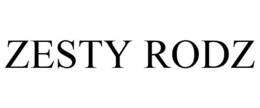ZESTY RODZ trademark