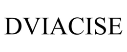 DVIACISE trademark