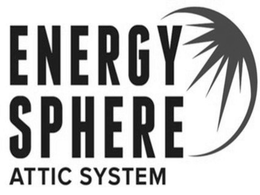 ENERGY SPHERE ATTIC SYSTEM trademark