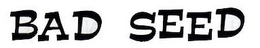 BAD SEED trademark